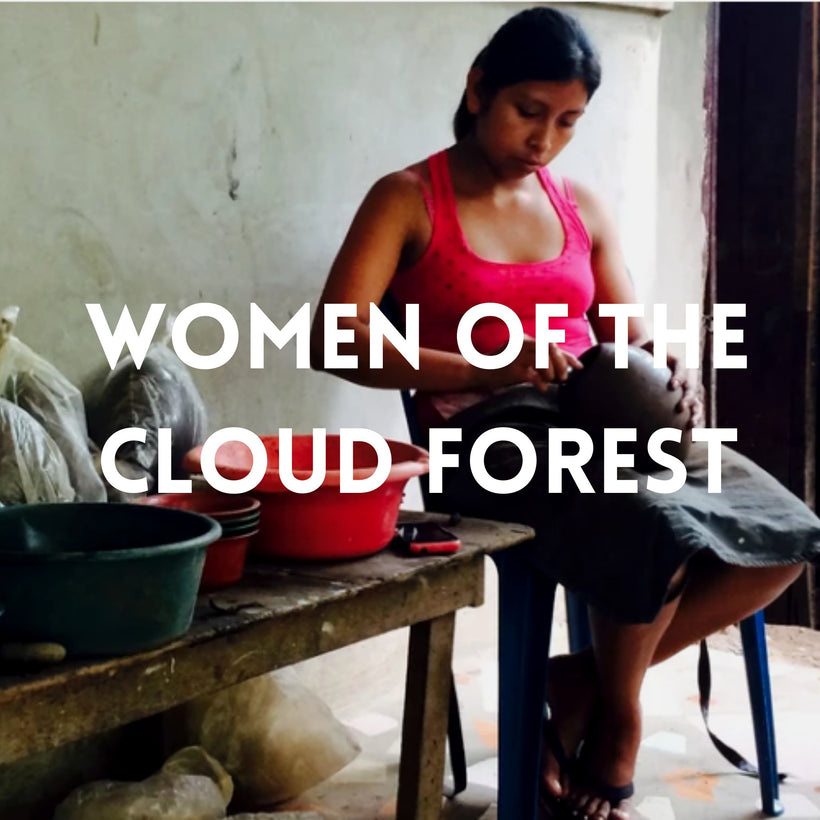 WOMEN OF THE CLOUD FOREST