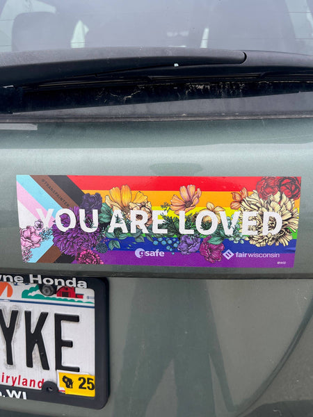 You Are Loved Rainbow Bumper Sticker | LGBTQ+ Pride Decal