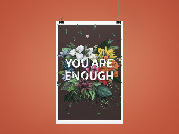 You Are Enough Art Print | Self Love Art Poster