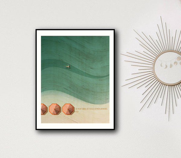 Atticus / She Wasn't Bored, Just Restless Between Adventures Print