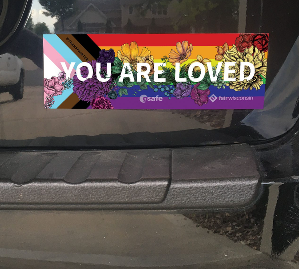 You Are Loved Rainbow Bumper Sticker | LGBTQ+ Pride Decal