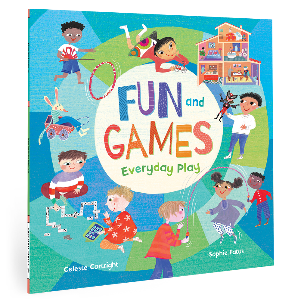 Fun and Games: Everyday Play