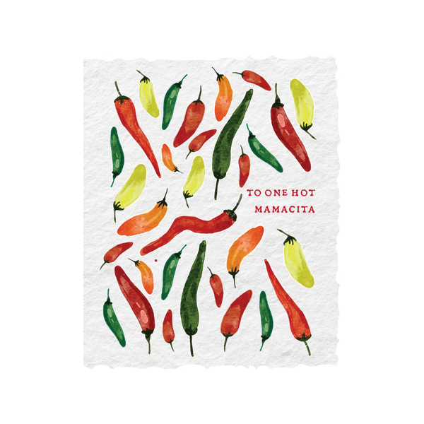 To One Hot Mamacita | Mother's Day Mom Chili Greeting Card