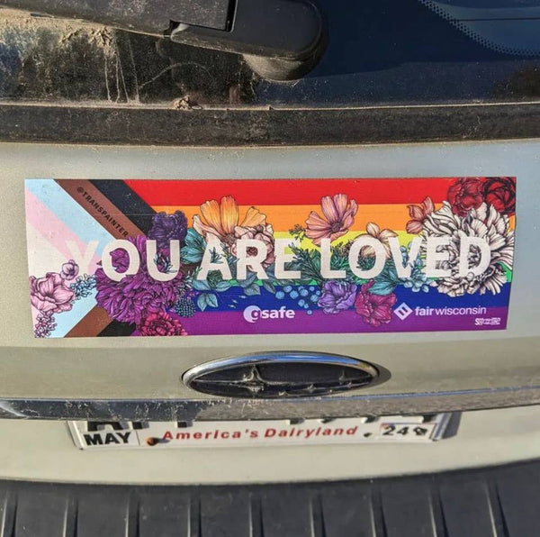 You Are Loved Rainbow Bumper Sticker | LGBTQ+ Pride Decal