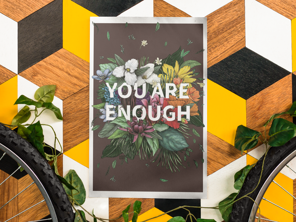 You Are Enough Art Print | Self Love Art Poster