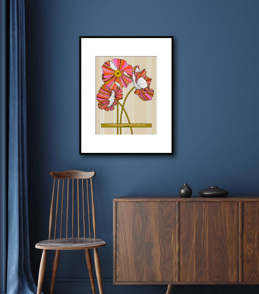 Oscar Wilde Quote - A Flower Blossoms for its own Joy Print