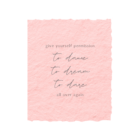 Permission to Dance Dream Dare | Encourage Greeting Card