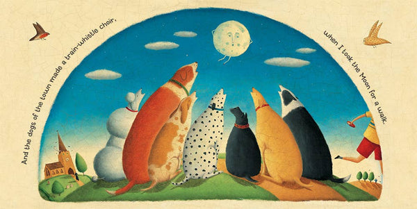 I Took the Moon for a Walk: Paperback