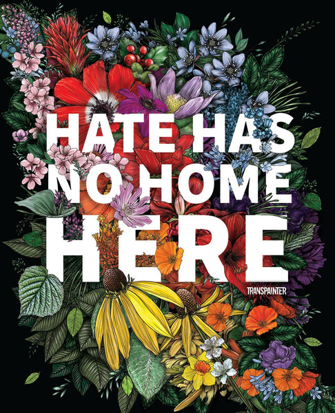 Hate Has No Home Here Poster | No Hate Wall Art
