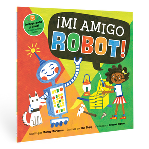 ¡Mi amigo Robot!