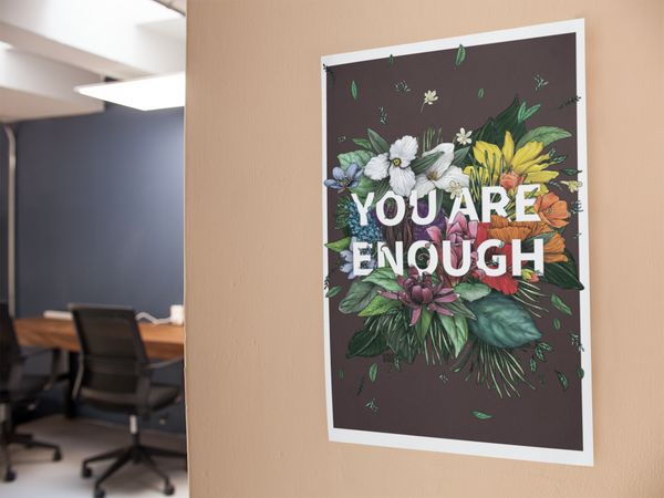 You Are Enough Art Print | Self Love Art Poster