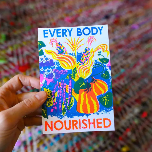 Every Body Nourished Risograph Social Change Postcard
