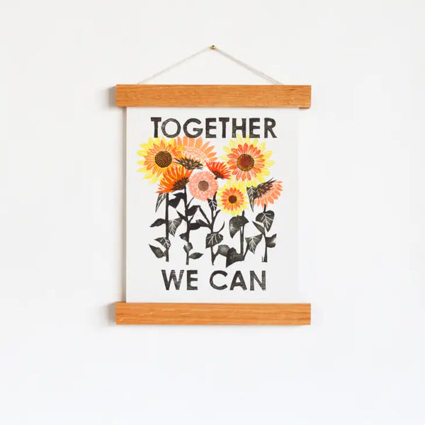 Together We Can Art Print