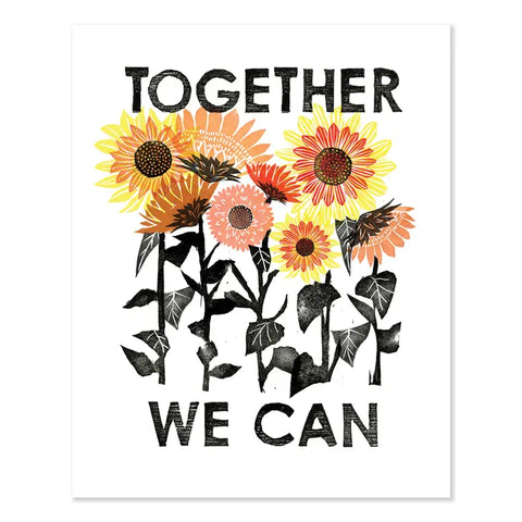 Together We Can Art Print